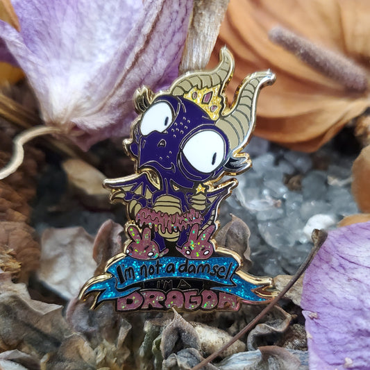 "I'm not a damsel, I'm a dragon" Derpy Dragon Pin