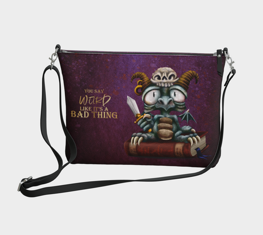 "You say Weird like it's a bad thing" Derpy Dragon vegan purse