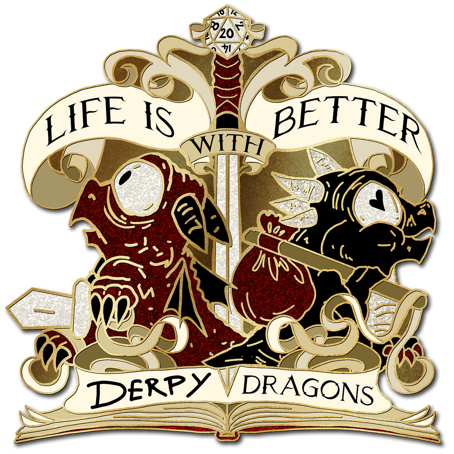 "Life is Better with Derpy Dragon" Limited Edition Pin