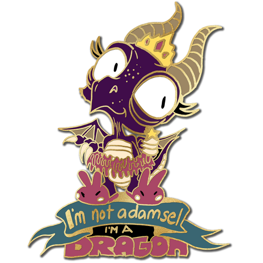 "I'm not a damsel, I'm a dragon" Derpy Dragon Pin