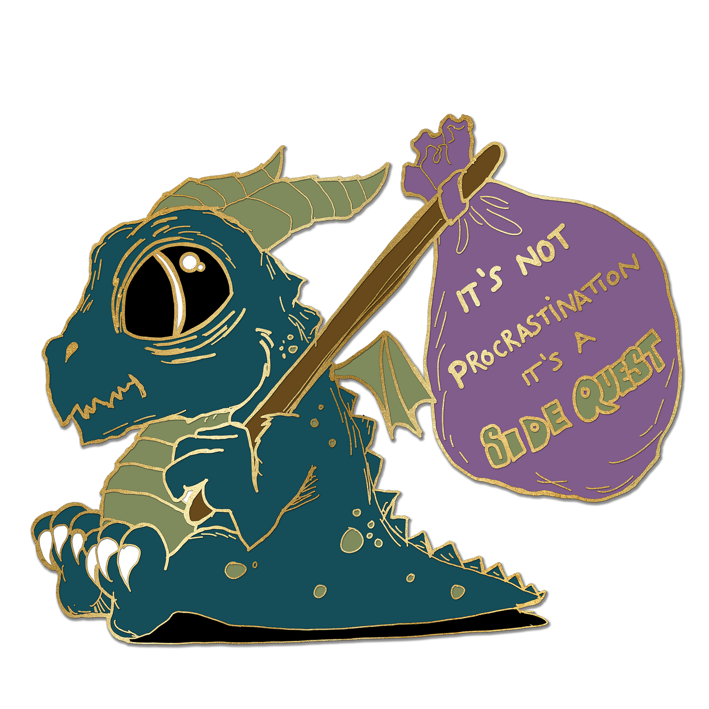 "It's not procrastination, it's a side quest" Derpy Dragon Pin